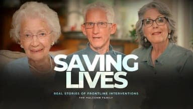 SAVING LIVES: Real Stories of Frontline Interventions, featuring the Halcomb family