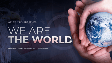 AFLDS.org presents “We Are The World”