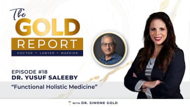 The Gold Report: Ep. 18 'Functional Wholistic Medicine' with Dr. Yusuf Saleeby